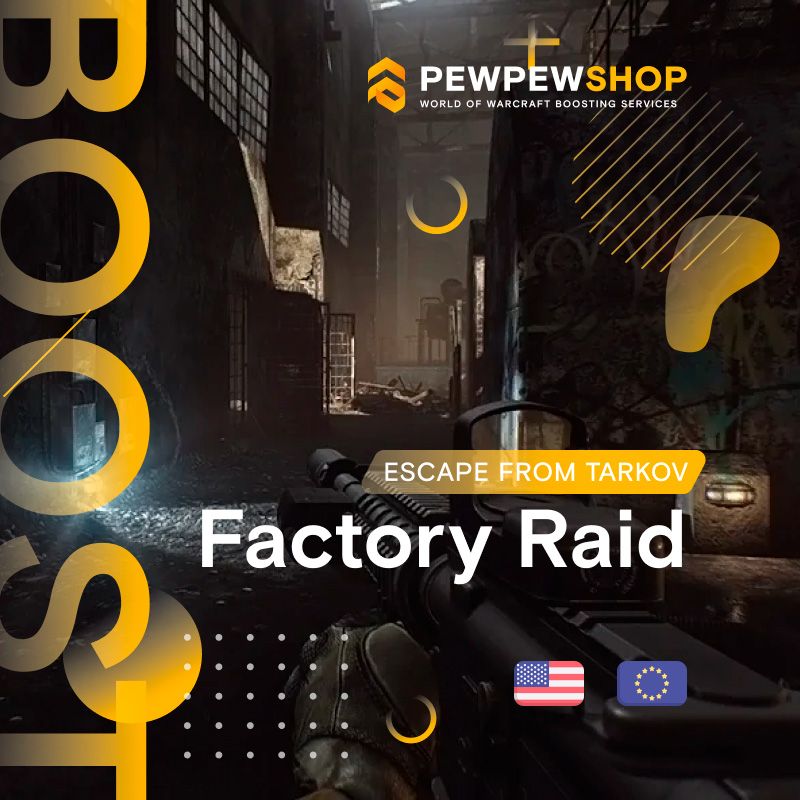 Escape from Tarkov Factory Raid Boost